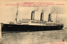 Paquebot "L'Imperator" De La Hamburg American Line - Steamers