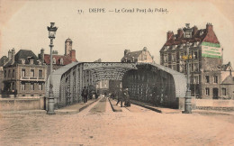 FRANCE - Dieppe - Le Grand Pont Du Pollet - Carte Postale Ancienne - Dieppe