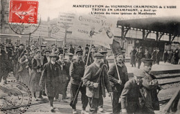 C P A  -  10. -  TROYES - Manifestation Des Vignerons Champenois De L'aube 9 Avril 1911  Arrivée Des Trains Speciaux - Troyes