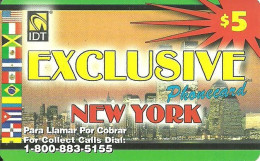 USA: Prepaid IDT - Exclusive New York, Flags. Collect Call No. Ends 5155. 09.03 - Otros & Sin Clasificación