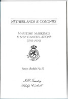 (LIV) COCKRILL'S BOOKLET N° 12 – NETHERLAND & COLONIES – MARITIME MARKINGS & SHIPS CANCELLATIONS 1793-1939 - Luftpost & Postgeschichte