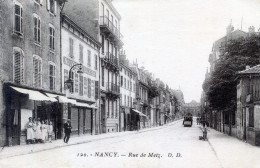54  NANCY  RUE DE METZ - Nancy
