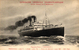 Paquebot - Poste  "Carthage" Compagnie Generale Transatlantique - Paquebots