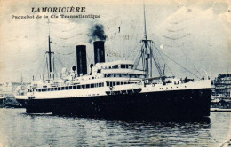 Paquebot "LA Moriciere" De La Compagnie Tranatlantique - Steamers
