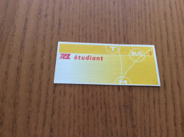 Ticket De Transport *x (Bus, Métro, Tramway) TCL "étudiant (jaune)" LYON (69) - Europe
