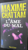 Maxime Chattam - L' Ame Du Mal - Other & Unclassified