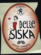 étiquette Bière France: Biere Ambrée De Garde Belle Siska 7 % 75 Cl Brasserie De Clerck Peronne 80 "femme" - Cerveza