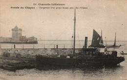 N°3480 W -cpa Pointe Du Chapus -chargement D'un Grand Bateau Pour L'île D'Oléron- - Autres & Non Classés