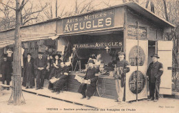 TROYES (Aube) - Section Professionnelle Des Aveugles De L'Aube - Arts Et Métiers, Travail - Voyagé 1910 (2 Scans) - Troyes