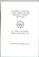 (LIV) COCKRILL'S BOOKLET N° 41 – MAILBOAT SERVICES FROM EUROPE TO THE BELGIAN CONGO 1879-1922 - Seepost & Postgeschichte