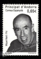 Andorre Espagnole / Spanish Andorra 2011 Yv, 368, Catalan Poet, Miquel Martí I Pol - MNH - Unused Stamps