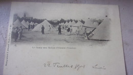 85 1901 LE CAMP AUX SABLES D OLONNE EDIT AMIAUD ROCHE SUR YON - Sables D'Olonne
