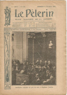 Le Pèlerin Revue Illustrée N° 1771 11 Décembre 1910 Casques USA Brest Angleterre Bayard Meuse Académie Lagardelle - Other & Unclassified