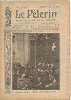 Le Pèlerin Revue Illustrée N° 1771 11 Décembre 1910 Casques USA Brest Angleterre Bayard Meuse Académie Lagardelle - Autres & Non Classés