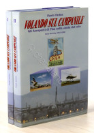 Farina - Volando Sul Campanile Gli Aeroporti Di Pisa Nella Storia Del Volo 1999 - Other & Unclassified