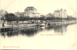 Zürich - Stadttheater Und Utoschloss - Zürich