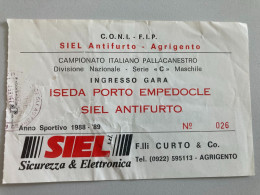 Biglietto Siel Agrigento - Iseda Porto Empedocle Derby Palazzetto Dello Sport Agrigento Campionato Pallacanestro 88-89 - Tickets D'entrée