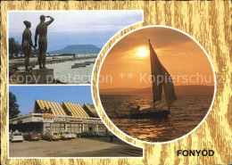 72436698 Fonyod Fuerdoe Denkmal Statue Restaurant Segeln Sonnenuntergang Am Meer - Hongrie