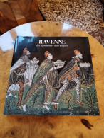 FMR - Ravenne, Le Splendeurs D'un Empire - Grand Tour 42 - Franco Maria Ricci - Art