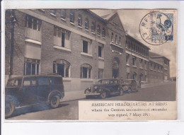 REIMS: American Headquarters Where Ther German Unconditional Surrender Was Signed 7 May 1945 - Très Bon état - Reims