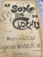 PATRIOTIQUE 14 -18/  AU SON DES CLOCHES /MAURICE LUCAS EUGENE MANESCAU - Partituren