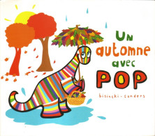 Un Automne Avec Pop - Pierrick Bisinski - Alex Sanders - Ecole Des Loisirs - Andere & Zonder Classificatie