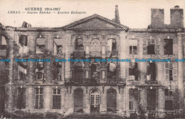 R129822 Guerre. Arras. Ancien Eveche. Ancient Bishopric. Neurdein - Monde