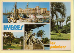 83. HYERES LES PALMIERS – Multivues (voir Scan Recto/verso) - Hyeres