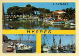 83. HYERES LES PALMIERS – Le Port St-Pierre, Les Vieux Salins, L'Aygade – 3 Vues (animée) (voir Scan Recto/verso) - Hyeres