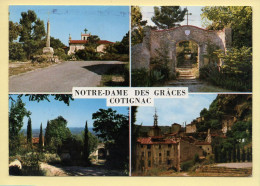 83. COTIGNAC – Notre-Dame Des Grâces / Sanctuaire Historique De France / Multivues (voir Scan Recto/verso) - Cotignac