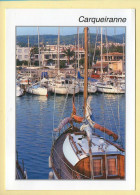 83. CARQUEIRANNE – Le Port Des Salettes (voir Scan Recto/verso) - Carqueiranne