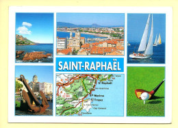 83. SAINT-RAPHAEL – Multivues / Carte Géographique (voir Scan Recto/verso) - Otros & Sin Clasificación