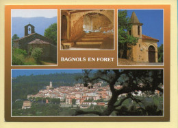 83. BAGNOLS EN FORET – Multivues (voir Scan Recto/verso) - Autres & Non Classés