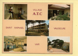 83. VILLAGE A.T.C. SAINT-RAPHAEL / VALESCURE – Multivues (animée) (voir Scan Recto/verso) - Saint-Raphaël