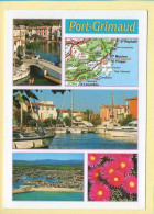 83. PORT-GRIMAUD – Cité Lacustre / Multivues / Fleurs / Carte Géographique (voir Scan Recto/verso) - Port Grimaud