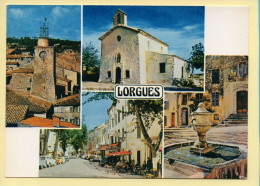 83. LORGUES – Multivues (animée) (voir Scan Recto/verso) - Lorgues