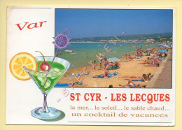 83. SAINT-CYR LES LECQUES – Un Cocktail De Vacances (animée) (voir Scan Recto/verso) - Les Lecques
