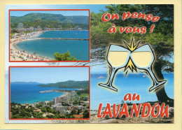 83. On Pense à Vous ! Au LAVANDOU –  3 Vues (animée) (voir Scan Recto/verso) - Le Lavandou