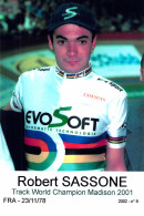 CYCLISME: CYCLISTE : ROBERT SASSONE - Cycling