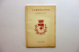 Camposanto Immagini Per Ricordare Comune Di Camposanto 1991 Modena - Non Classés