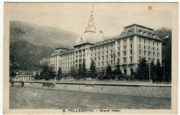 S. PELLEGRINO - GRAND HOTEL - BERGAMO - 1928 - Vedi Retro - Formato Piccolo - Bergamo