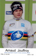 CYCLISME: CYCLISTE : ARNAUD JOUFFROY - Cyclisme