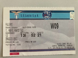 Biglietto Stadio Olimpico Roma Lazio - Palermo Football Ticket Serie A 2005 - Tickets - Entradas