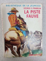 La Piste Fauve - Other & Unclassified
