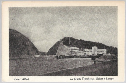 CPA CARTE POSTALE BELGIQUE CANAL ALBERT LA GRANDE TRANCHEE ET L' ECLUSE DE LANAYE - Autres & Non Classés