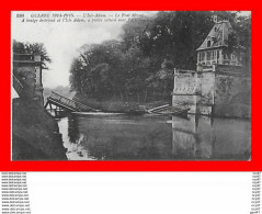 CPA MILITARIA. Guerre 1914-18. L'ISLE-D'ADAM. Le Pont Détruit...CO1957 - Guerre 1914-18