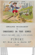 CHROMOS. Grand Magasin De Chaussures  FINOKI (Paris)  Coup Double à La Chasse...S2898 - Andere & Zonder Classificatie