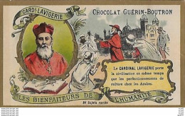 CHROMOS. Chocolat GUERIN-BOUTRON (Paris)  Cardinal Lavigerie...S3629 - Guérin-Boutron