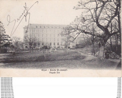 CPA (21)  DIJON.  Ecole St-Joseph,  Façade Est. ...T616 - Dijon