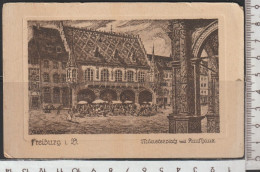 FREIBURG I. B. Münsterplatz Mit Kaufhaus - " Original Federzeichnung "- Nicht Gelaufen (AK 5088) Günstige Versandkosten - Freiburg I. Br.